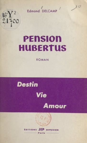 Pension Hubertus - Edmond Delcamp