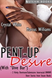 Pent-Up Desire (with 