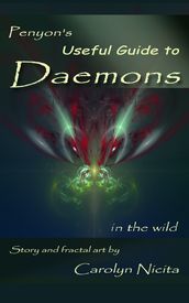 Penyon s Useful Guide to Daemons in the Wild