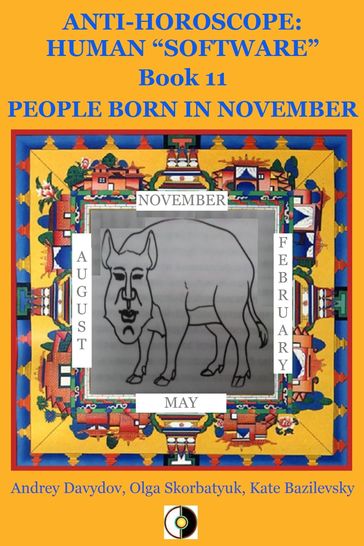 People Born In November - Andrey Davydov - Kate Bazilevsky - Olga Skorbatyuk