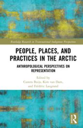 People, Places, and Practices in the Arctic