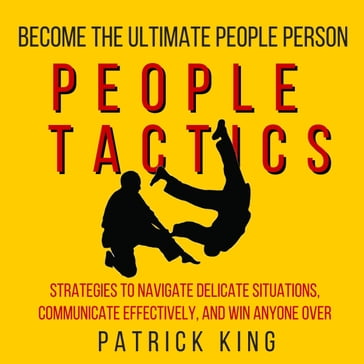People Tactics - Patrick King