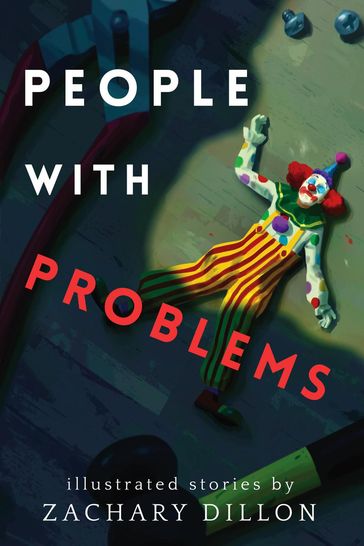 People With Problems - Zachary Dillon