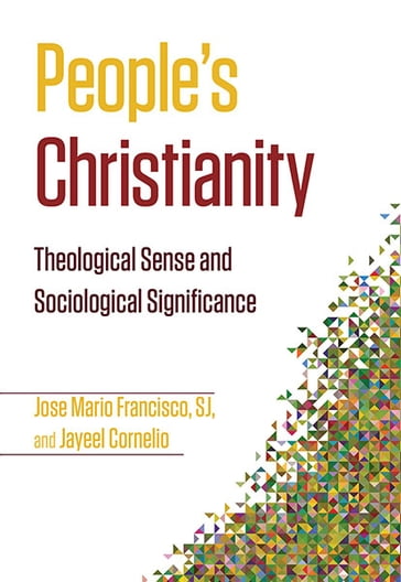 People's Christianity - Francisco - Jose Mario - SJ - Cornelio - Jayeel