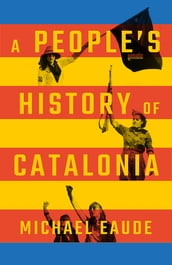 A People s History of Catalonia
