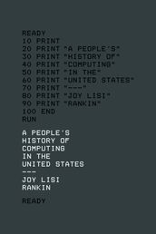 A People s History of Computing in the United States