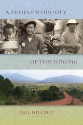 A People s History of the Hmong