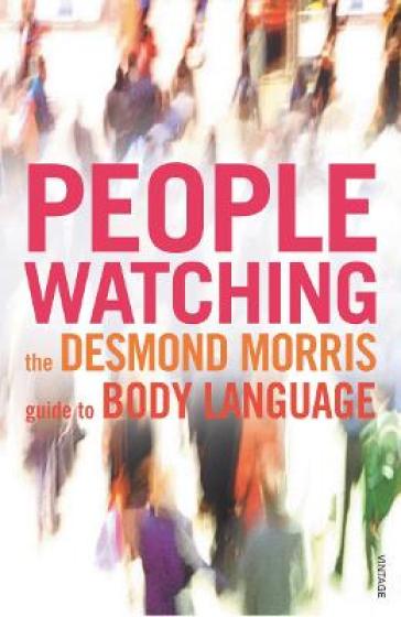 Peoplewatching - Desmond Morris