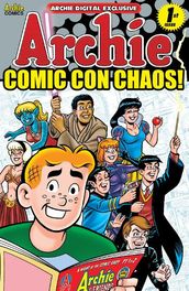 Pep Digital Vol. 014: Archie s Comic-Con Chaos!