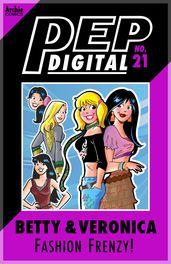 Pep Digital Vol. 021: Betty & Veronica