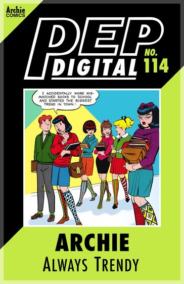 Pep Digital Vol. 114: Archie: Always Trendy - Archie Superstars