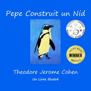 Pepe Construit un Nid - Theodore Jerome Cohen