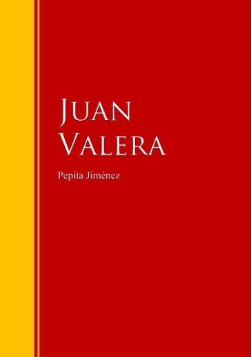 Pepita Jiménez - Juan Valera