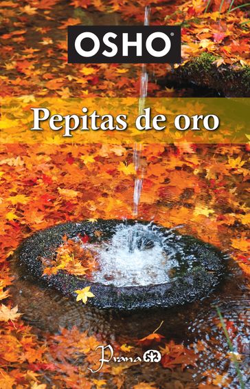 Pepitas de oro - Osho