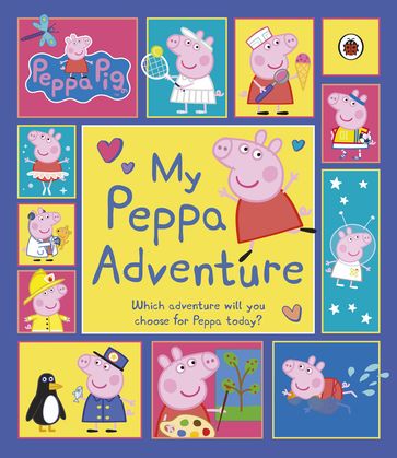 Peppa Pig: My Peppa Adventure - PEPPA PIG