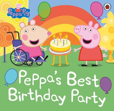 Peppa Pig: Peppa's Best Birthday Party - PEPPA PIG
