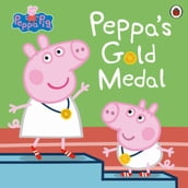Peppa Pig: Peppa s Gold Medal