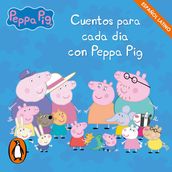 Peppa Pig. Recopilatorio de cuentos - Cuentos para cada día con Peppa Pig (español latino)