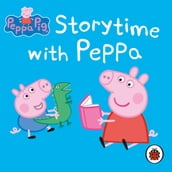 Peppa Pig: Storytime with Peppa