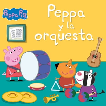 Peppa Pig. Un cuento - Peppa y la orquesta - Hasbro - Eone