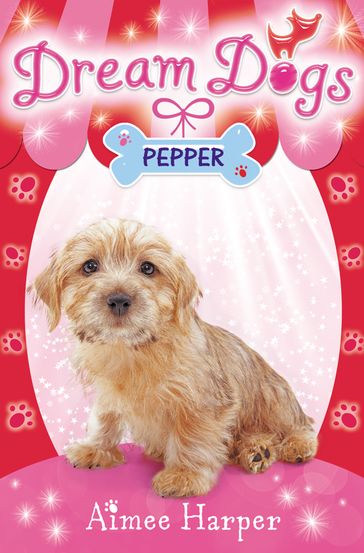 Pepper (Dream Dogs, Book 1) - Aimee Harper