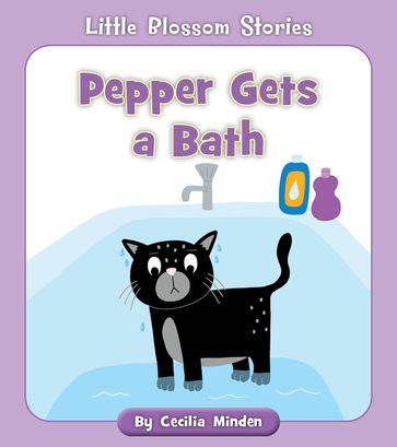 Pepper Gets a Bath - Cecilia Minden