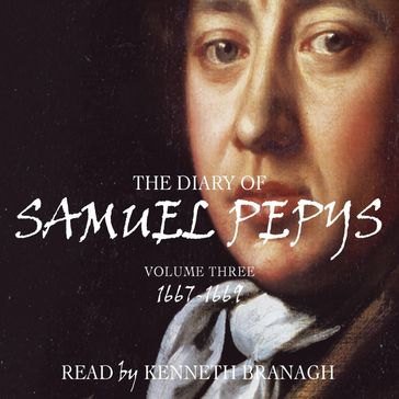 Pepys' Diary Vol 3 - Samuel Pepys