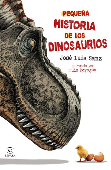 Pequeña historia de los dinosaurios - José Luis Sanz García