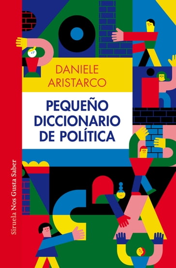 Pequeño diccionario de política - Daniele Aristarco