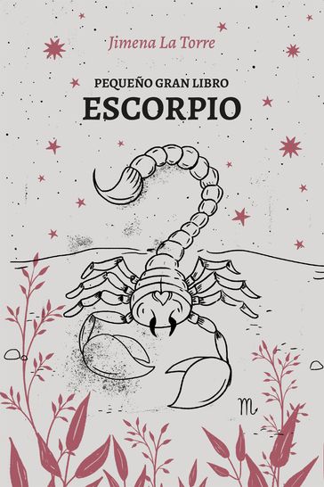 Pequeño gran libro: Escorpio - Jimena La Torre