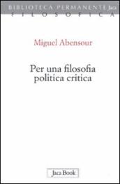 Per una filosofia politica critica