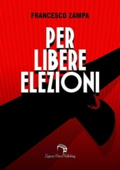 Per libere elezioni