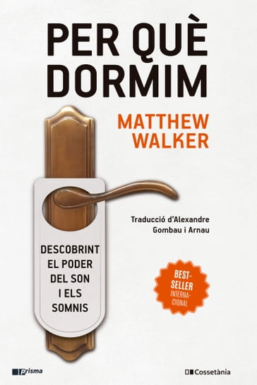 Per què dormim - Matthew Walker