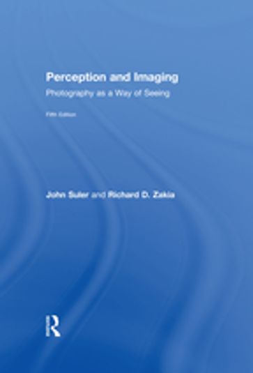 Perception and Imaging - Richard D. Zakia - John Suler