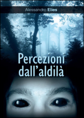 Percezioni dall aldilà