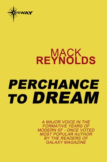 Perchance to Dream - Mack Reynolds
