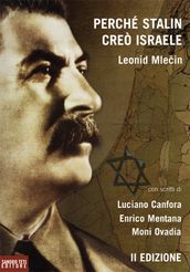 Perché Stalin creò Israele