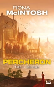 Percheron, T1 : Odalisque