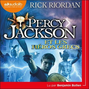Percy Jackson 7 - Percy Jackson et les héros grecs - Rick Riordan
