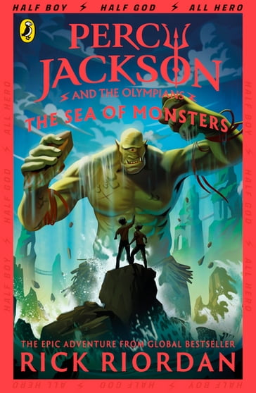 Percy Jackson and the Sea of Monsters (Book 2) - Rick Riordan