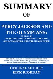 Percy Jackson and the Olympians: Books I-III Collecting The Lightning Thief, The Sea of Monsters, and The Titans  Curse