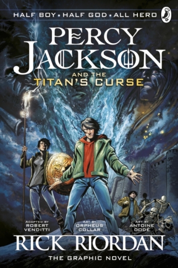 Percy Jackson and the Titan's Curse: The Graphic Novel (Book 3) - Rick Riordan