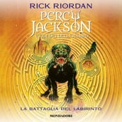 Percy Jackson e gli Dei dell Olimpo - 4. La battaglia del labirinto