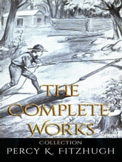 Percy K. Fitzhugh: The Complete Works
