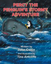 Percy the Penguin s Stormy Adventure