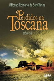 Perdidos na Toscana