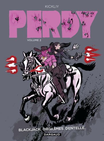 Perdy - Tome 2 - Kickliy