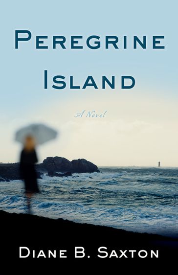 Peregrine Island - Diane B. Saxton