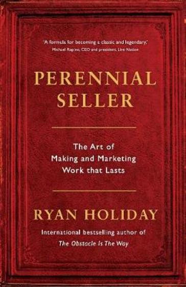 Perennial Seller - Ryan Holiday