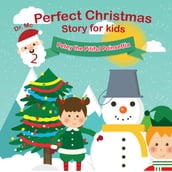 Perfect Christmas Story For Kids 2 Petey the Pitiful Poinsettia